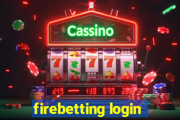 firebetting login